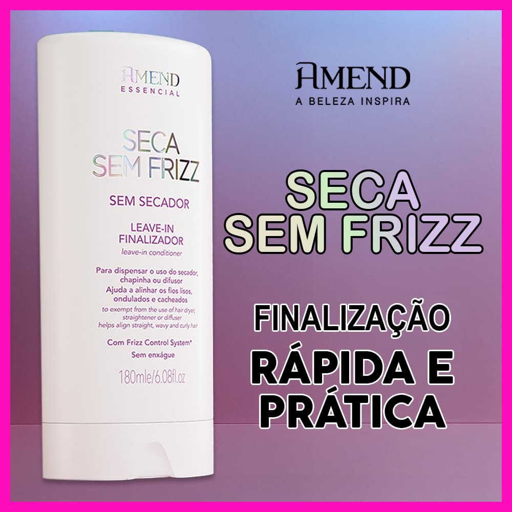 Amend Essencial Leave In Finalizador Seca Sem Frizz (Ajuda a Alinhar os Fios)