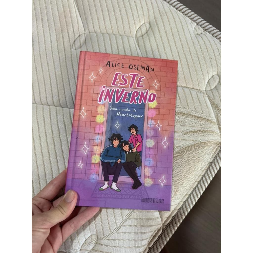 Este Inverno - Uma novela Heartstopper - Alice Oseman