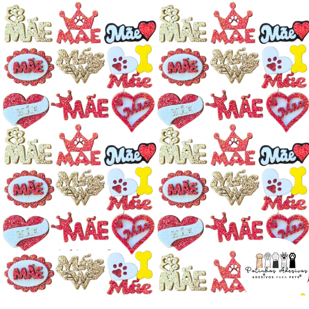 30| 20 |10|  Adesivo Pet Dia das Mães - Cola PREMIUM - Sortidos