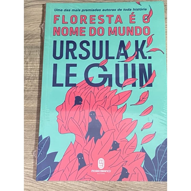 Livro: Floresta é o nome do mundo (Ursula K. Le Guin) autora premiada
