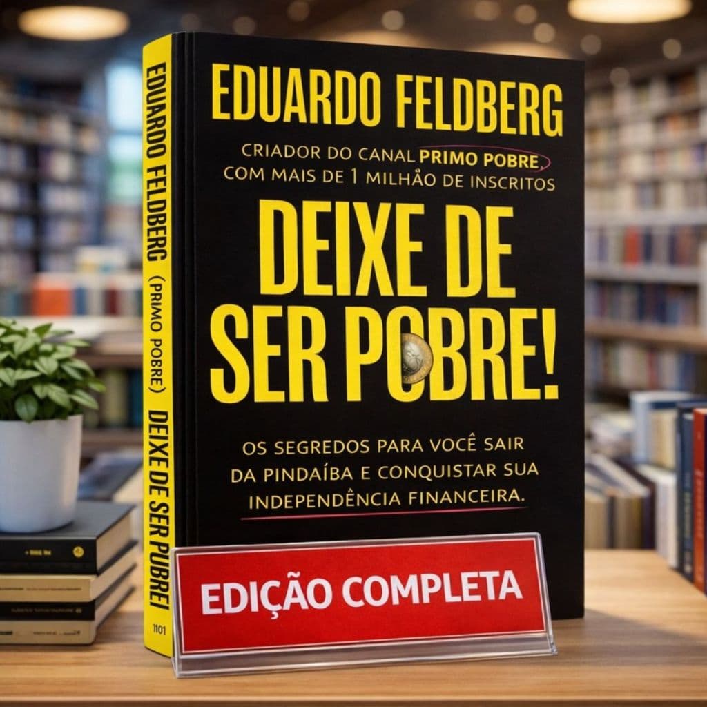 Deixe de Ser Pobre | Edição Completa | Primo Pobre