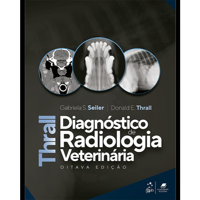 Thrall Diagnóstico de Radiologia Veterinária - 7 Edição 2026 Guanabara Koogan