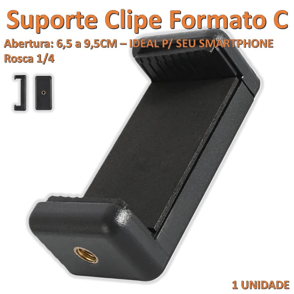Suporte Clipe Formato C para Celular Com Rosca 1/4 Ideal para uso em Tripés Sapatas e Suportes
