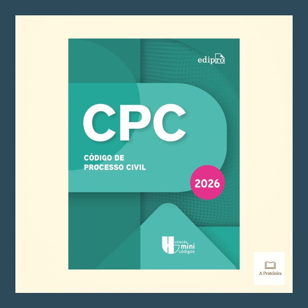Código de Processo Civil 2026 | Coleção Minicódigos Edipro | Atualizado e Compacto