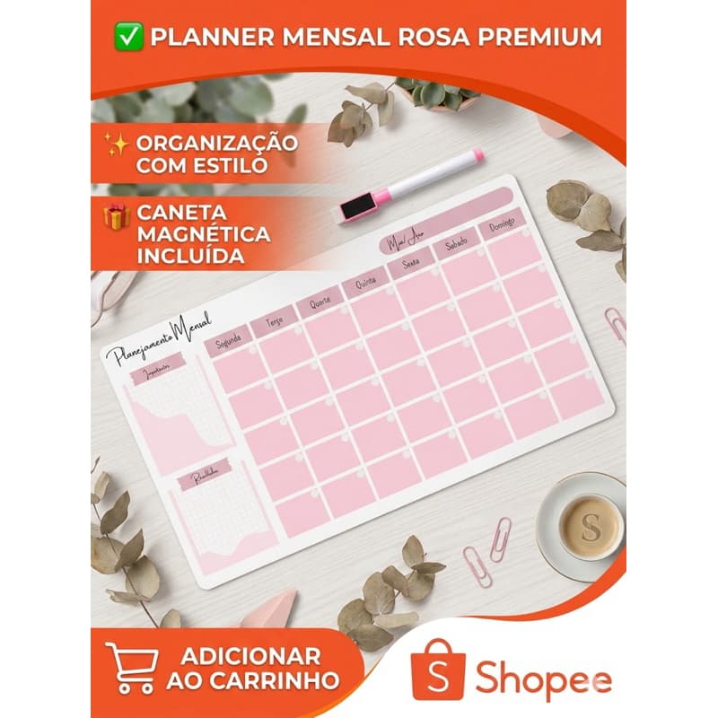 Planner Mensal Magnético + Caneta Escreve Apaga -ENVIO IMEDIATO - PLANNER 233