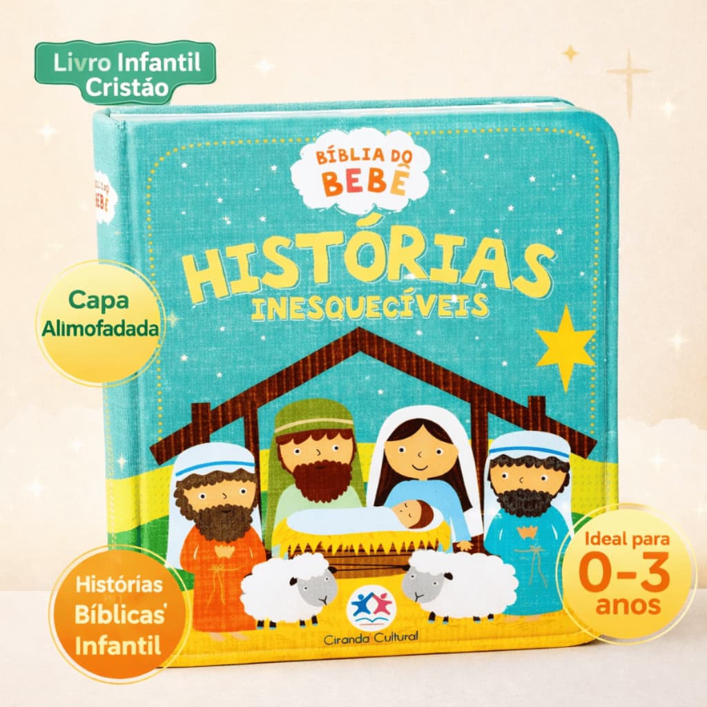 Bíblia do Bebê Histórias Inesquecíveis Livro Infantil Bíblico Almofadado