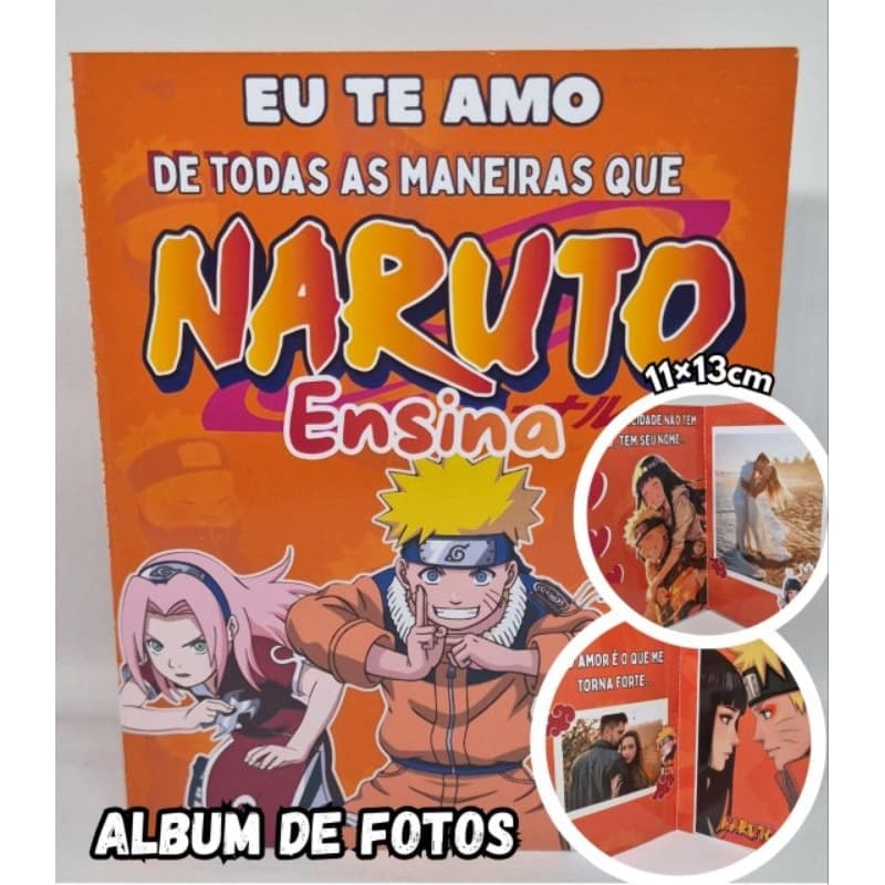 ALBUM DE FOTOS ENSINAMENTOS DO NARUTO - Fotos fofas e Delicadas para Presentear e Declaraçoes