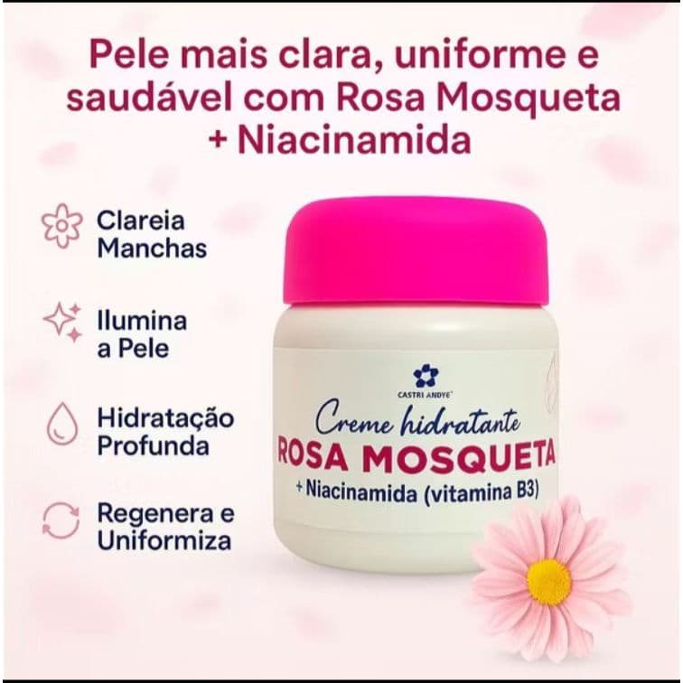 Creme Rosa Mosqueta com Niacinamida 50g: Clareia Manchas e Olheiras