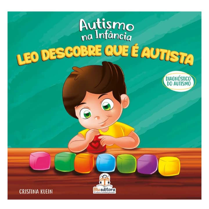 LIVRO LEO DESCOBRE QUE É AUTISTA