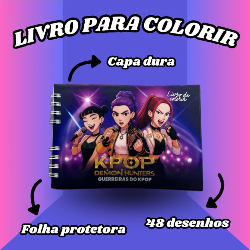 Livro para Colorir | Guerreiras do K POP | Capa Dura | 48 desenhos | Folhas Grossas | Folha Protetora
