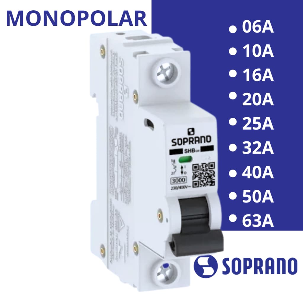 Disjuntor Monopolar 1 Polo 6A 10A 16A 20A 25A 32A 40A 50A 63A Curva C SOPRANO