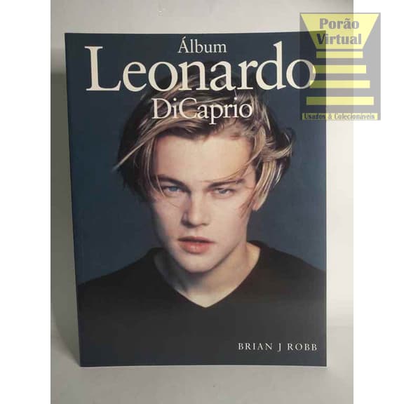 Álbum Leonardo DiCaprio / Livro Biografia e Fotos