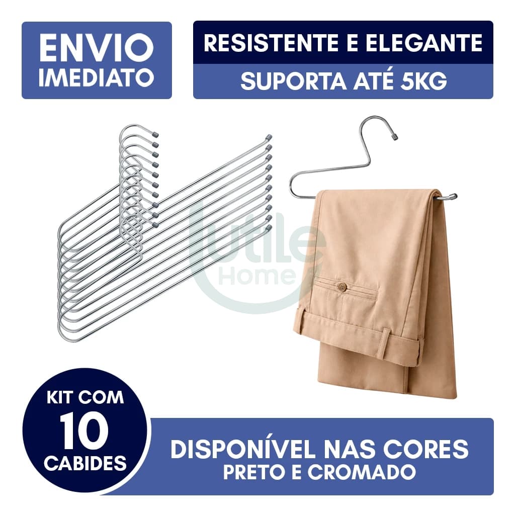 Kit 10 Cabides Calça Aberto Calceiro Resistente Elegante Luxo Aço Carbono Aramado 5kg Cromado