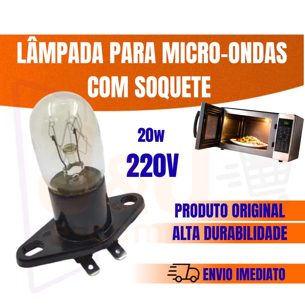 Lâmpada 20w 220v com Soquete Nova para Forno Microondas Original Iluminação - kit com até 5 unidades