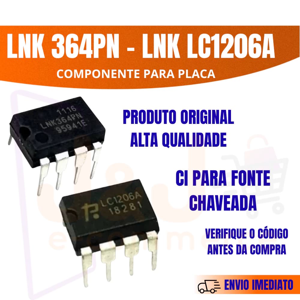 LNK 364PN e LNK LC1206A Componente Eletrônico Microondas CI Fonte Chaveada Circuito Placa Eletrônica