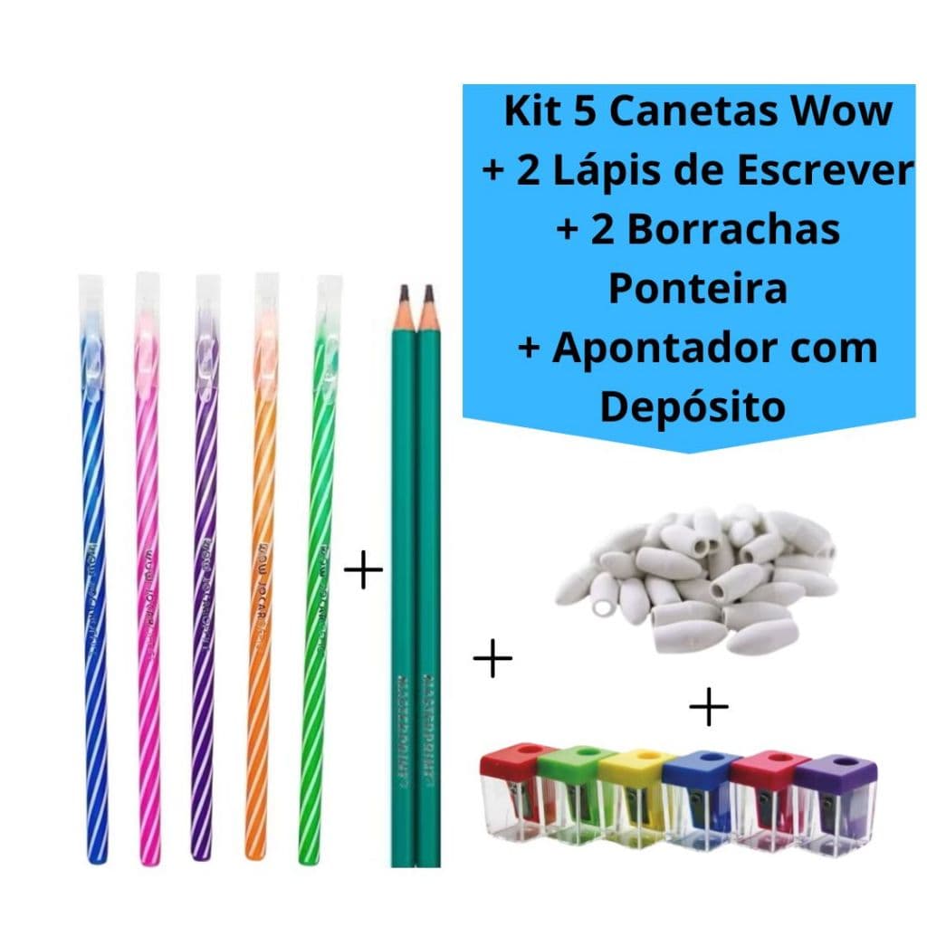 Kit 5 Canetas Wow + 2 Lápis de Escrever + 2 Borrachas Ponteira + Apontador com Depósito