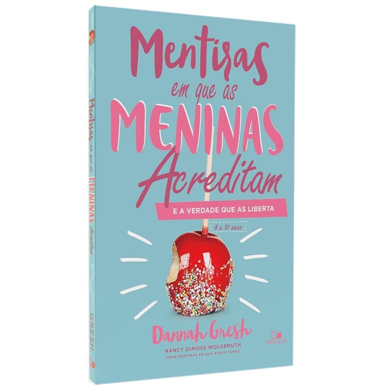 Livro Mentiras que Meninas Acreditam | Dannah Gresh