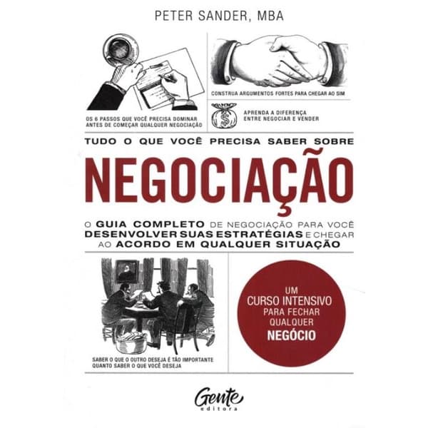 Livro - Tudo O Que Voce Precisa Saber Sobre Negociacao