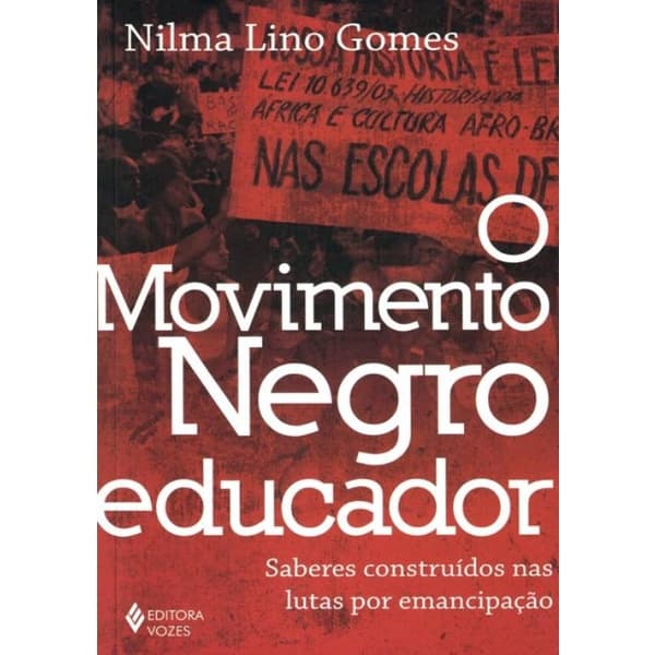 Livro - Movimento Negro Educador, O