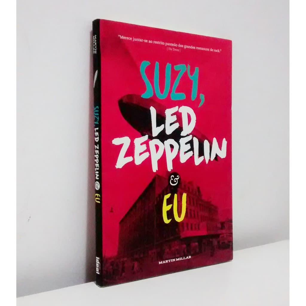 Livro Suzy, Led Zeppelin e Eu - Novo