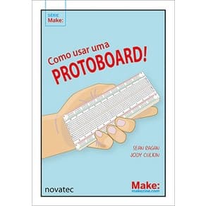 Livro Como usar uma protoboard!
