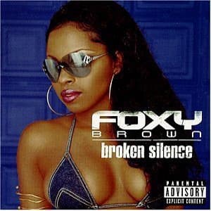 Cd Foxy Brown - Broken Silence -