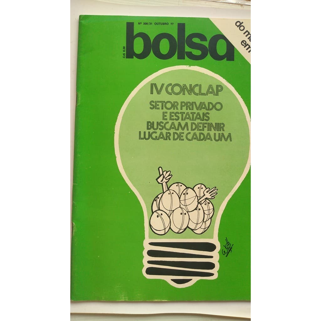 Revista Bolsa 308 31/out/77 Setor Privado E Estatais Conclap