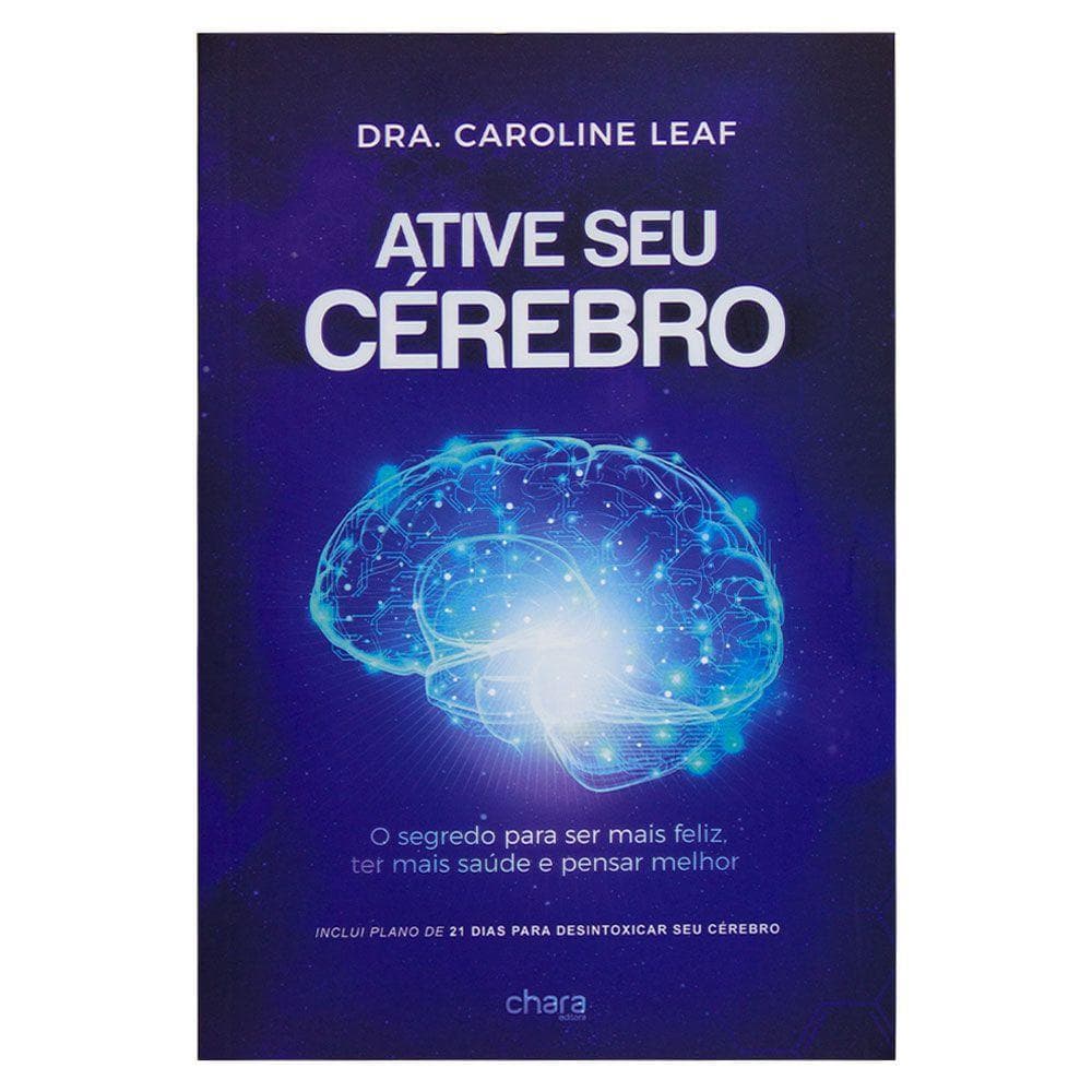 Ative Seu Cérebro | Dra. Caroline Leaf