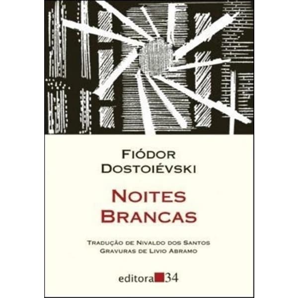 Livro - Noites Brancas - 3ª Ed