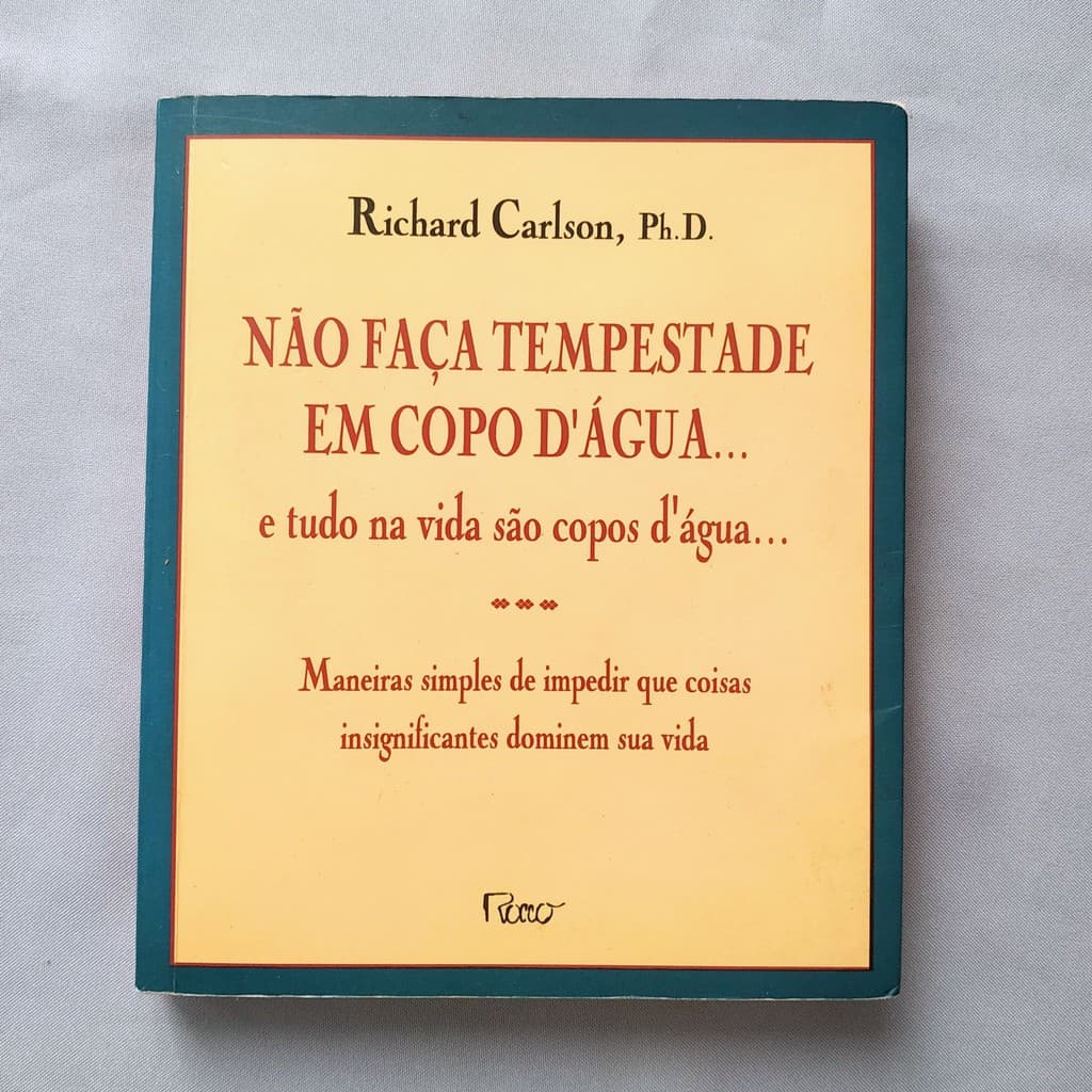 Livro Não Faça Tempestade em Copo D'Água...