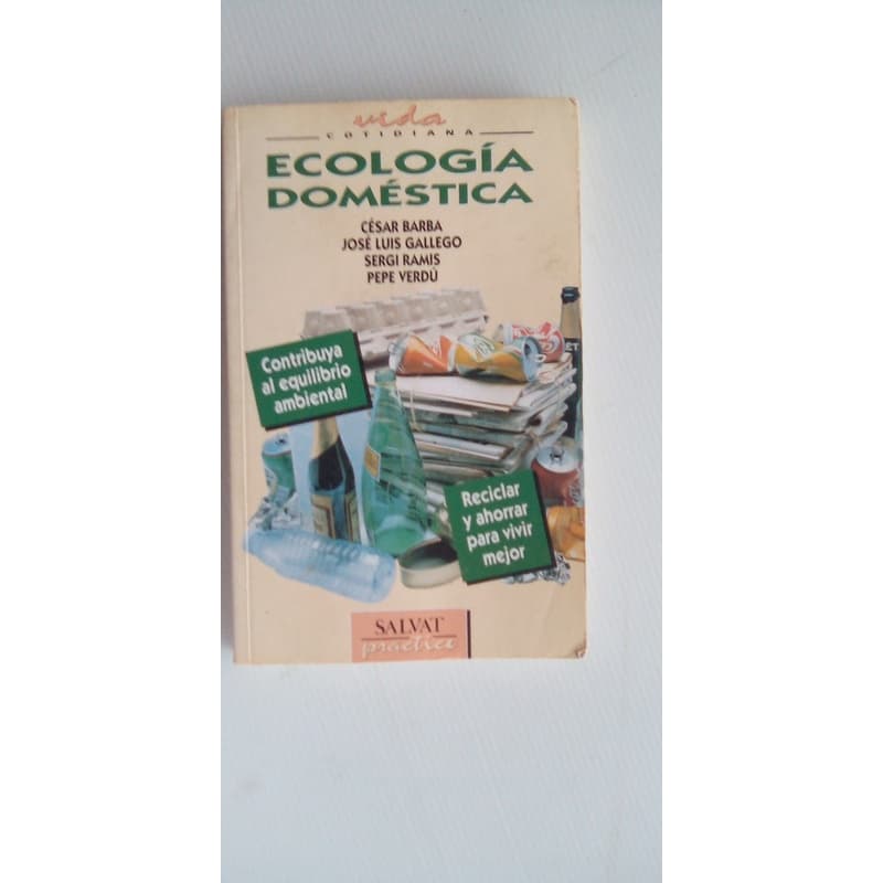 Bolsilivro - Ecologia Domestica - Cesar Barba - Jose Luis Gallego - em espanhol