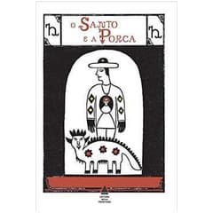 O Santo e a Porca - Nova Fronteira