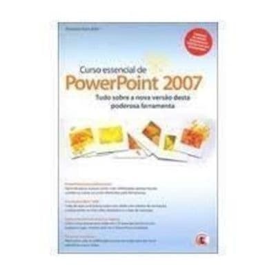 CURSO ESSENCIAL DE POWERPOINT 2007 autor RONALDO PAES BRITO