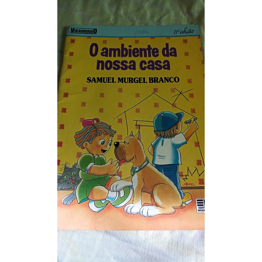 O AMBIENTE DA NOSSA CASA - LIVRO