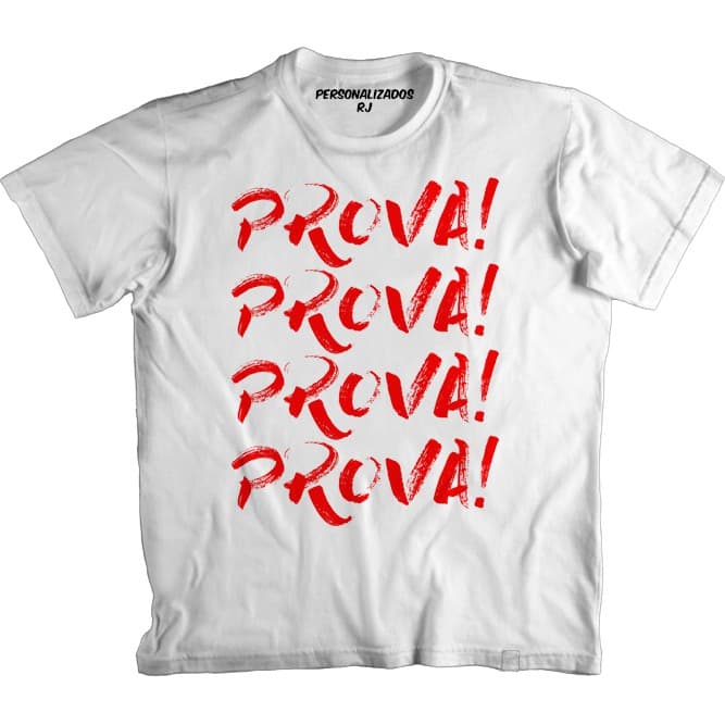Camiseta PROVA - ALUNO - ESTUDANTE - CONCURSANDO - CONCURSO - VESTIBULANDO - VESTIBULAR - ESCOLA - FACULDADE