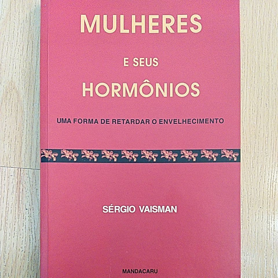 Livro: Mulheres e seus hormônios