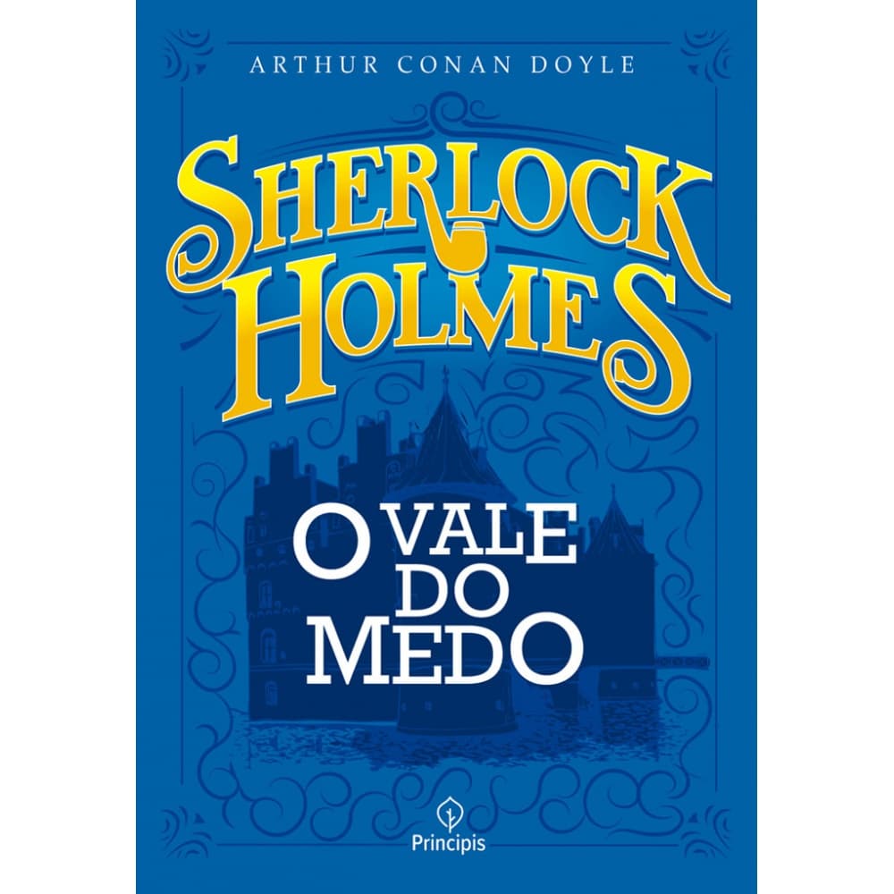Livro - Sherlock Holmes - O vale do medo - Principis
