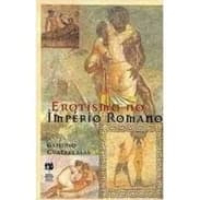 Erotismo no império romano autor Alfonso Cuatrecasas