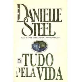 Livro - Tudo Pela vida