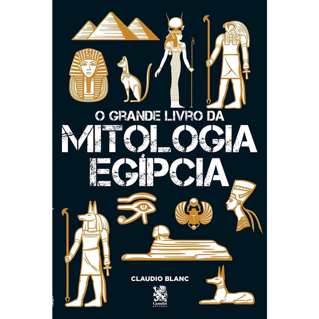 Livro O Grande Livro Da Mitologia Egipcia - Claudio Blanc