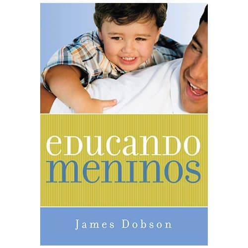 Livro Educando Meninos | James Dobson