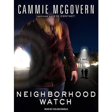 Livro Neighborhood Watch: A Novel - Cammie Mcgovern
