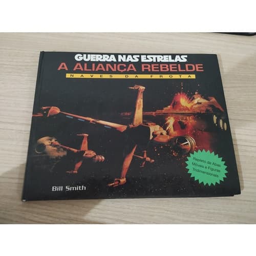 Guerra Nas Estrelas. A Aliança Rebelde - Bill Smith