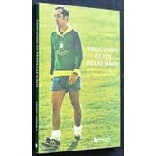 Gilson Yoshioka - Trocando os pés pelas mãos: O futebol e a vida nas crônicas de Tostão