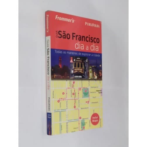 Guia São Francisco Dia A Dia - Publifolha