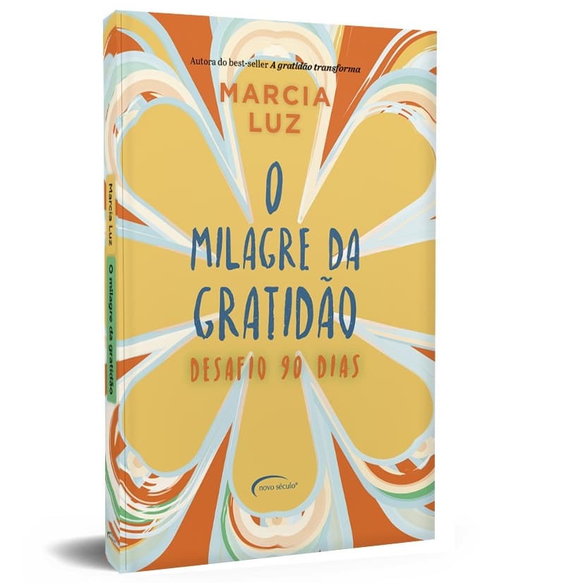 O Milagre da Gratidão: Desafio 90 Dias