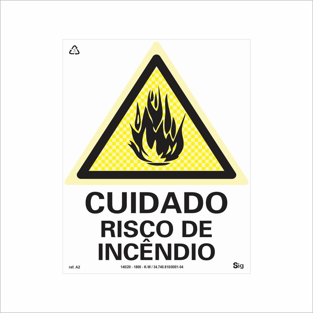 Placa de Sinalização Alerta Cuidado Risco de Incêndio Fotoluminescente Antichamas