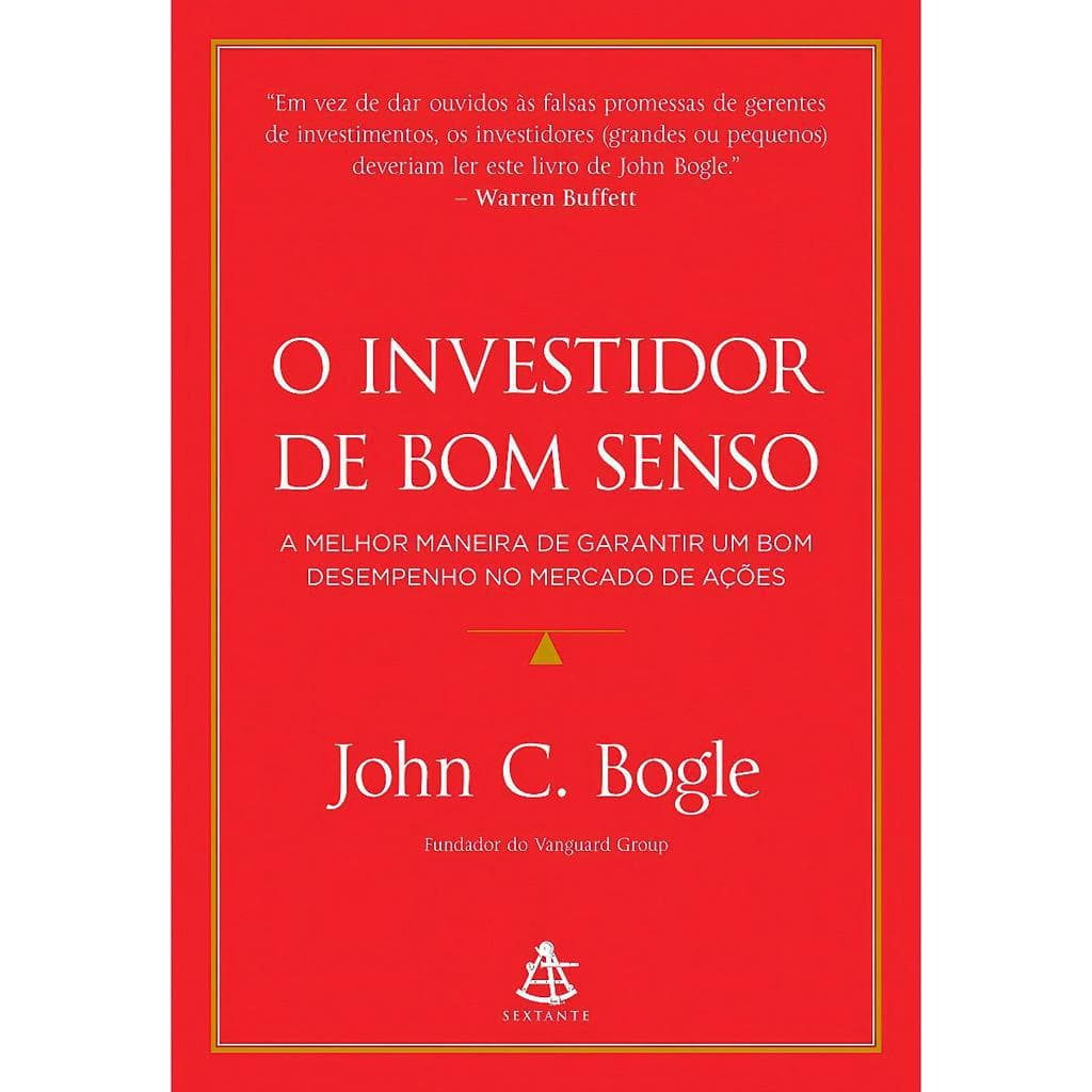 O Investidor De Bom Senso