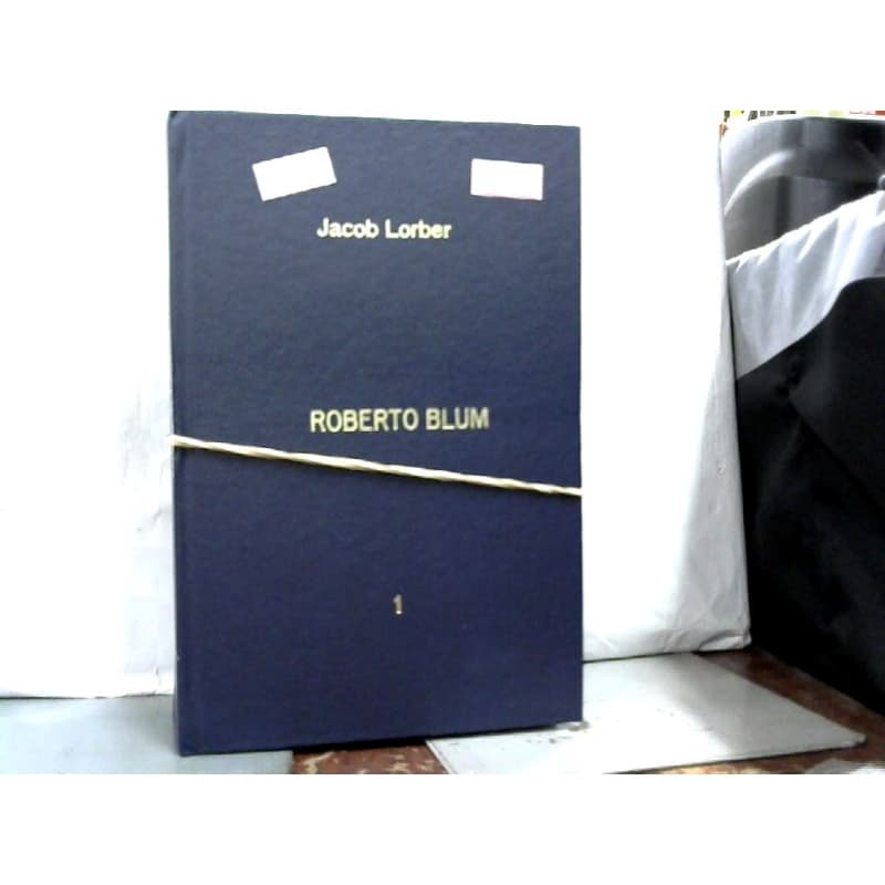 ROBERTO BLUM - 2 VOLS (ENCADERNADO) autor JACOB LORBER