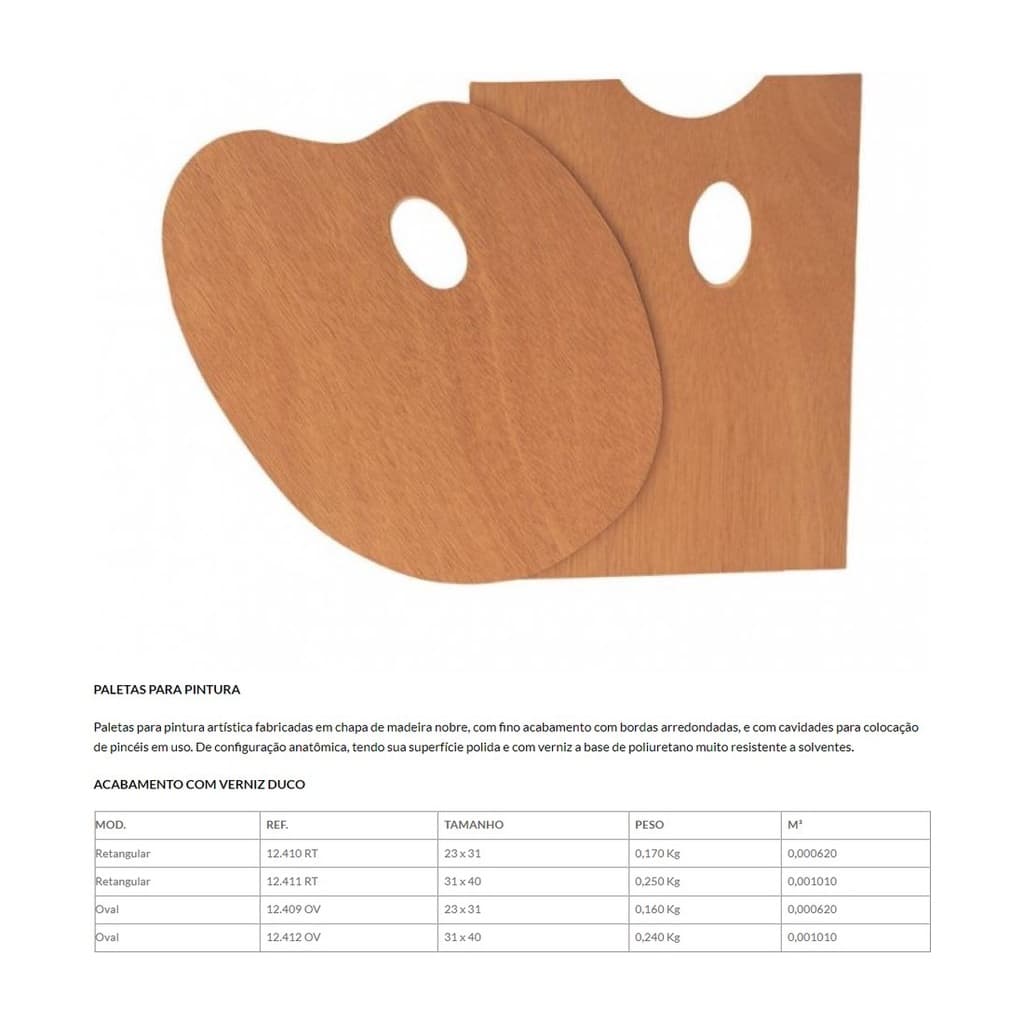 PALETA RETANGULAR 12410 23x31 ENVERNIZADA TRIDENT